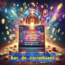 bar do corinthians em fortaleza